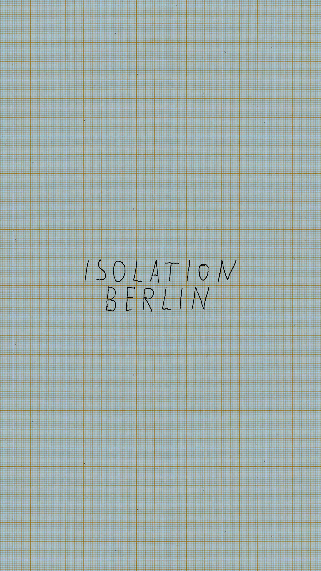 Isolation Berlin Foto 3